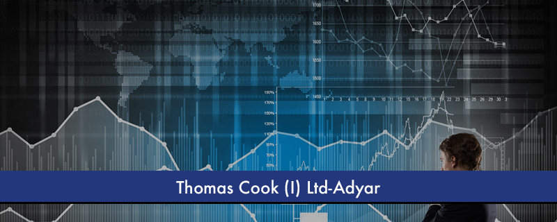 Thomas Cook (I) Ltd-Adyar 